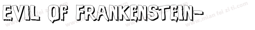 Evil Of Frankenstein字体转换